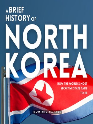 cover image of A Brief History of North Korea